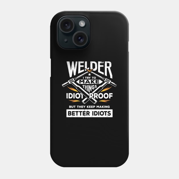 Funny Welding Welder Gift Phone Case by Dolde08