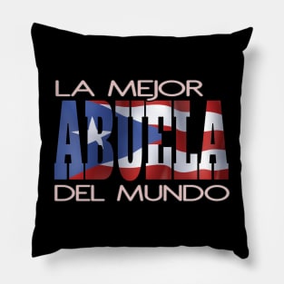 La Mejor Abuela Favorita Puerto Rico Flag Puerto Rican Pride Hispanic Pillow