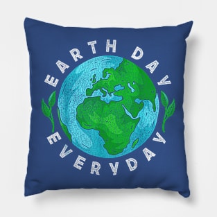 Earth day everyday Pillow