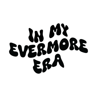 In My Evermore Era T-Shirt