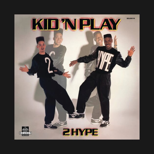 Kid 'N Play 2 Hype Album Cover (Official) by Artist Club