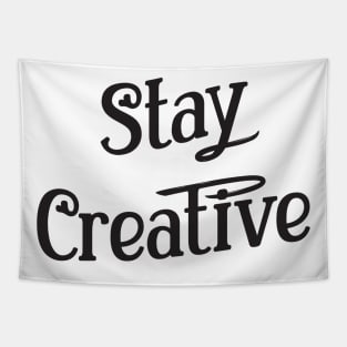 Stay Creative | Lettering Vibe Tapestry