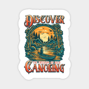 Solo Canoeing Discover the Freedom of Solo Canoeing Magnet