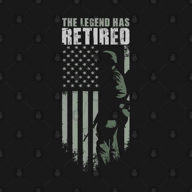 The Legend Has Retired T-shirt Funny Army Retirement Vintage Gift by Tesszero