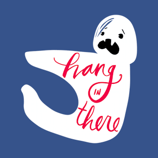 Hang In There Monster: Unique Funny Motivational T-Shirt T-Shirt