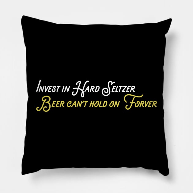 Invest in Hard Seltzer Pillow by JJFDesigns