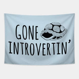 Gone Introvertin' Tapestry