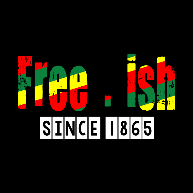 Free-ish since 1865 by IYearDesign