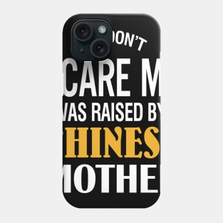 You Don't Scare Me I Was Raised By A Chinese Mother Phone Case