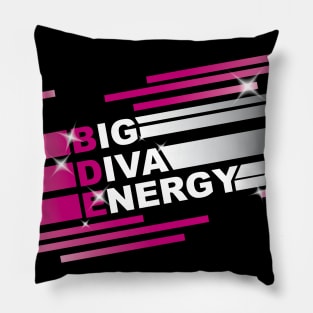 BDE: Big Diva Energy. Empowering positive energy sparkle message (light) Pillow