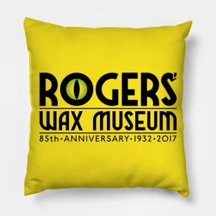 Rogers' Wax Museum for Lights Pillow