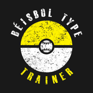 Béisbol Type Trainer (yellow & white text) T-Shirt