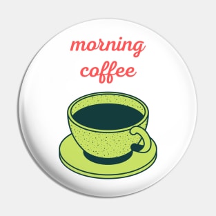 morning coffee Pin