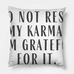 My Karma Pillow