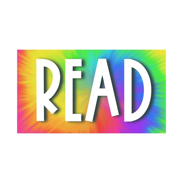 READ (Neon Tie-Dye) by TheCoolLibrarian