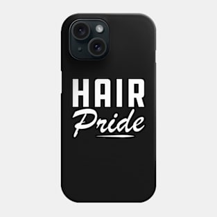 Hair Pride Phone Case