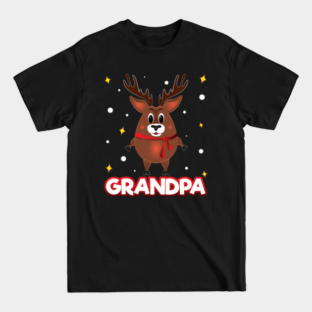 Discover Christmas Family Matching Grandpa Reindeer Funny Xmas - Christmas Family Matching - T-Shirt