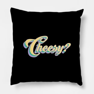 CHEESY #1 Pillow