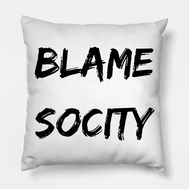 Blame Socity Pillow by ziffu