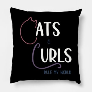 Cats & Curls Rule My World Pillow