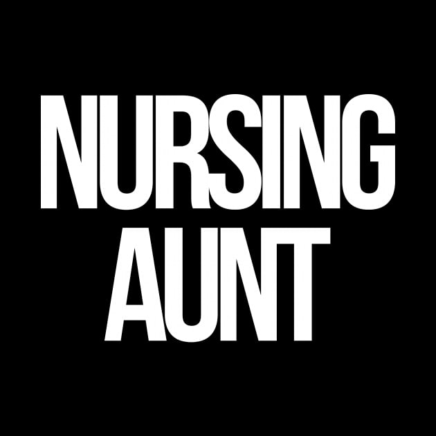 Nursing aunt by Word and Saying