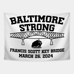 Francis Scott Key Bridge Baltimore Strong March 2024 Tapestry