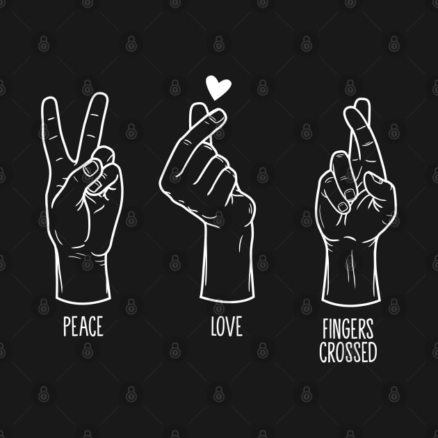 Peace Love Fingers Crossed Dark Edition by Tee Tow Argh 