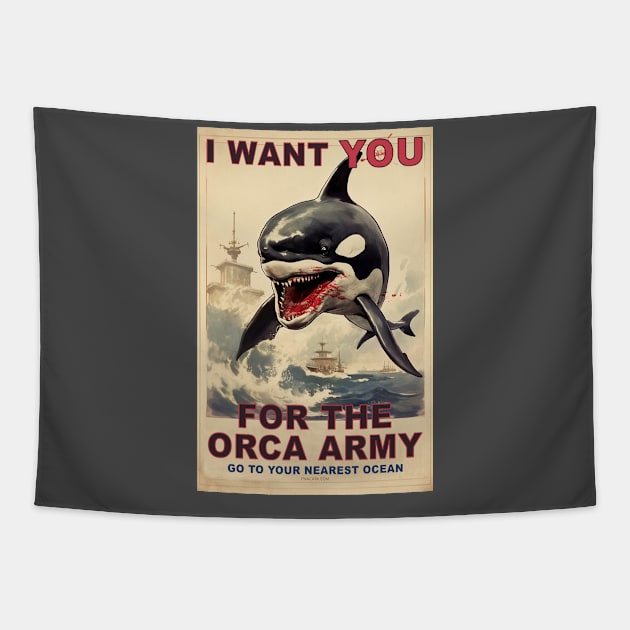 I WANT YOU FOR THE ORCA ARMY  Tshirt LOL Killer Whale Blow Hole Tee Sealife Marine Ocean Dolphin Top Comfort Colors Oversized Unisex Fit T-Shirt Tapestry by FWACATA