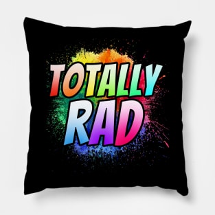 'Totally Rad Paint 80s' Awesome Eighties Vintage Gift Pillow