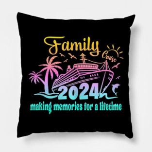 Matching Family Trip Cruise Vacation 2023 Making Memories Pillow