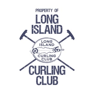 Property of Long Island Curling Club - Brooms T-Shirt