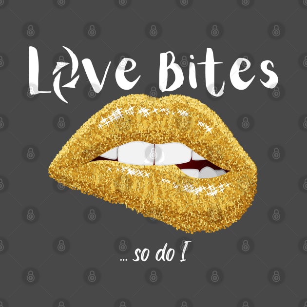 love bites (so do i) halestorm song lyric by MzWhiskey Tit-tees