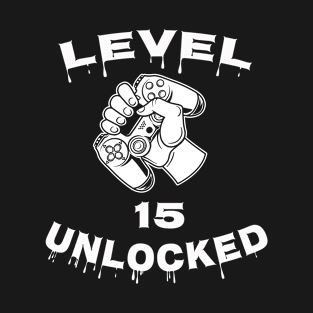 Level 15 Unlocked - Funny Mens 15th Birthday Gamer T-Shirt