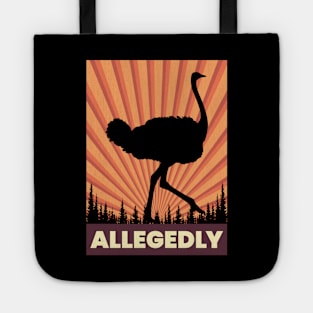 Allegedly Ostrich Tote