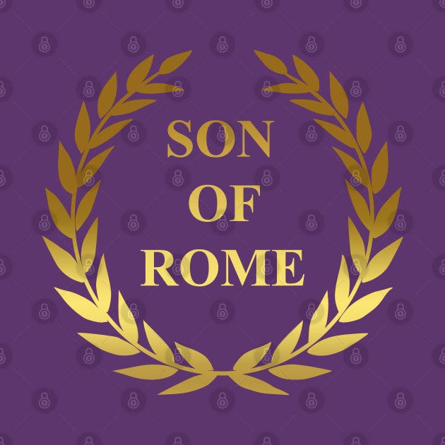 Roman Empire Son of Rome by AgemaApparel