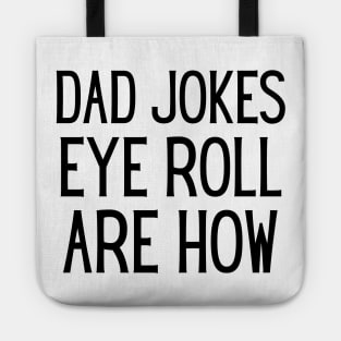 Funny Dad Jokes Tote