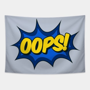 Oops! Comic Effect Tapestry