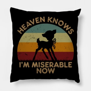 Heaven Knows I'm Miserable Now Retro Sunset Pillow