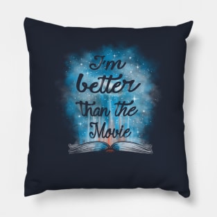 im better than the movie Pillow