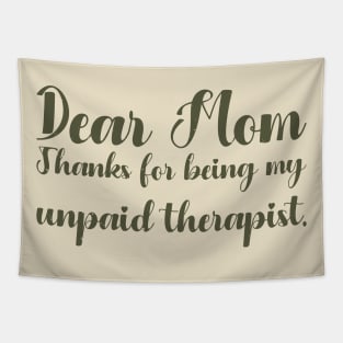 Mom Therapist funny mom Tapestry