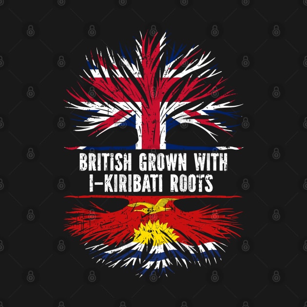 British Grown with I-Kiribati Roots UK Flag England Britain Union Jack by silvercoin