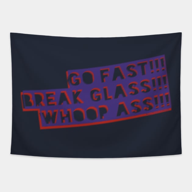 Go fast! Tapestry by FullTuckBoogie