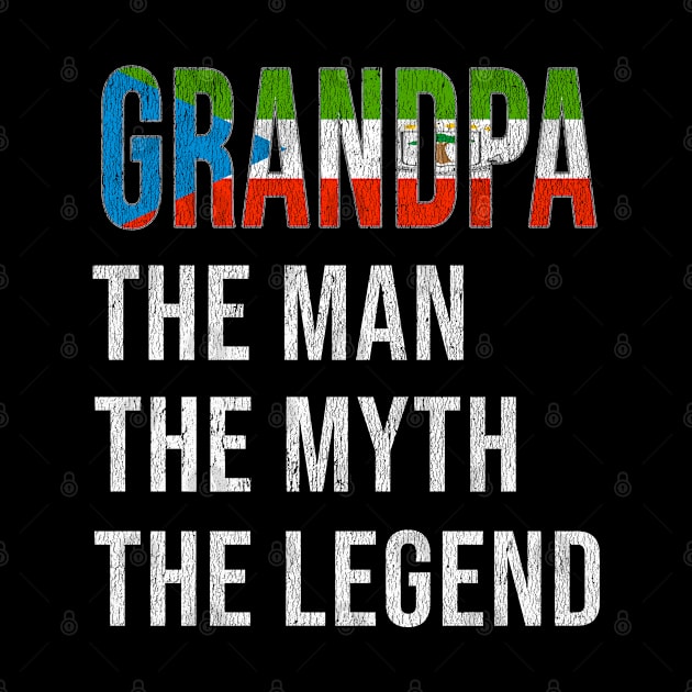 Grand Father Equatorial Guinean Grandpa The Man The Myth The Legend - Gift for Equatorial Guinean Dad With Roots From  Equatorial Guinea by Country Flags