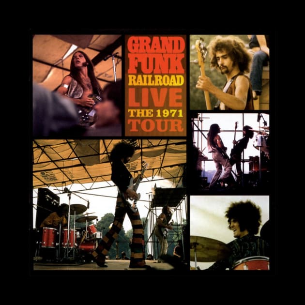 Grand Funk Live 1971 by frekioxo