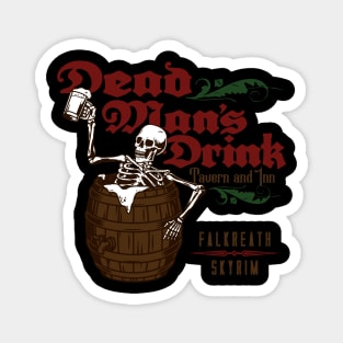 Dead Man's Drink Magnet