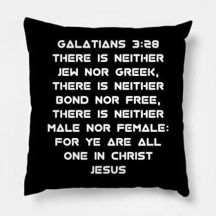 Galatians 3:28 King James Version (KJV) Bible Verse Typography Pillow