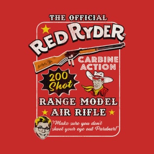 Christmas Story Official Red Ryder Carbine Action 200 Shot Range Model Air Rifle T-Shirt