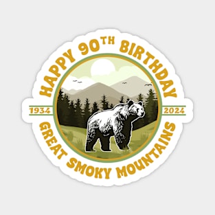 Great Smoky Mountains National Park Happy 90th Birthday Magnet