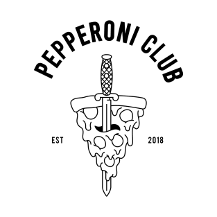 PEPPERONI CLUB T-Shirt