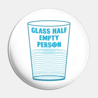 Pessimist Pin